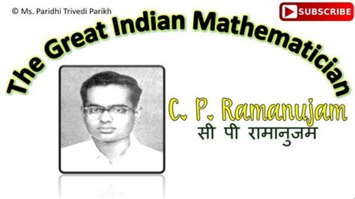 C. P. Ramanujam