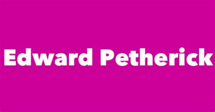 Edward Petherick
