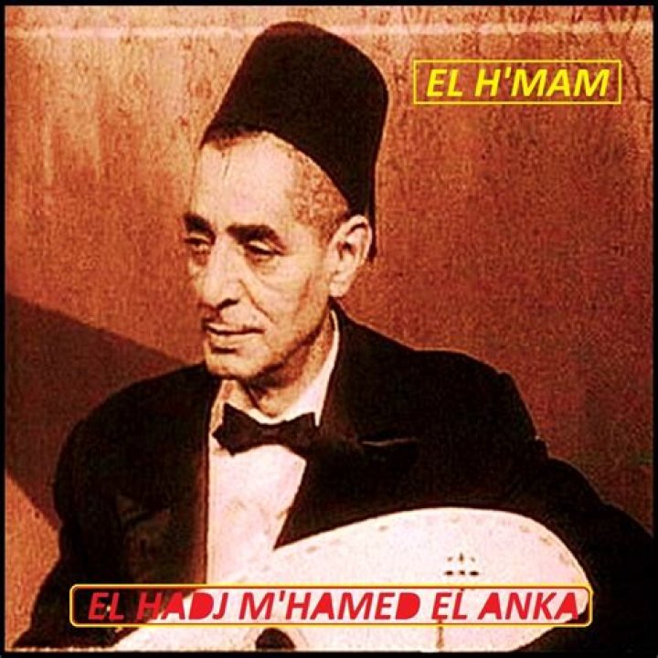El Hadj M&rsquo;Hamed El Anka