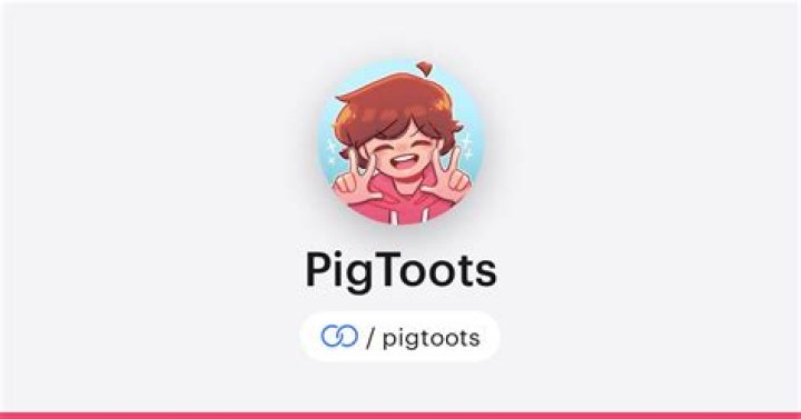 PigToots